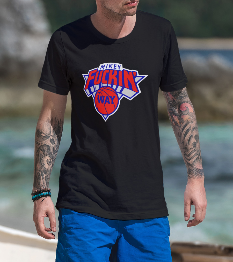Mikey Fuckin' Way Basketball Knicks T-Shirt