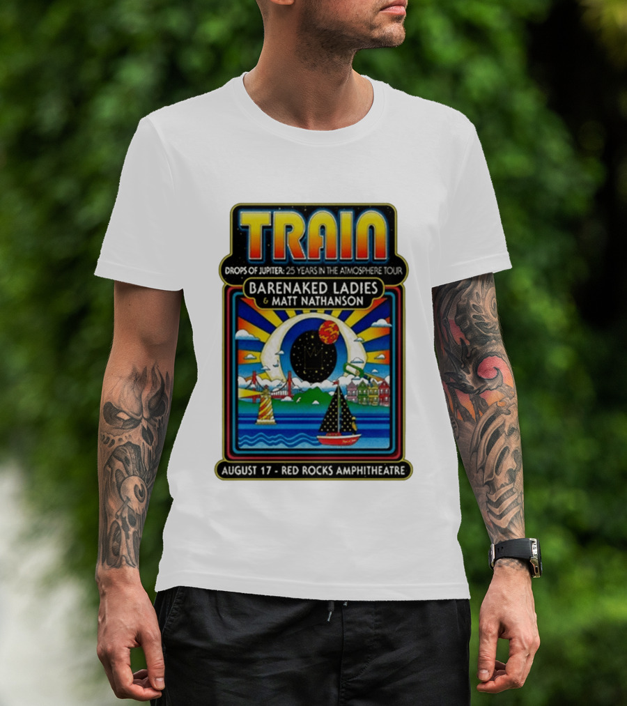 Train Drops Of Jupiter 25 Years In The Atmosphere Tour Barenaked Ladies Matt Nathanson August 17 Red Rocks Amphitheatre T-Shirt