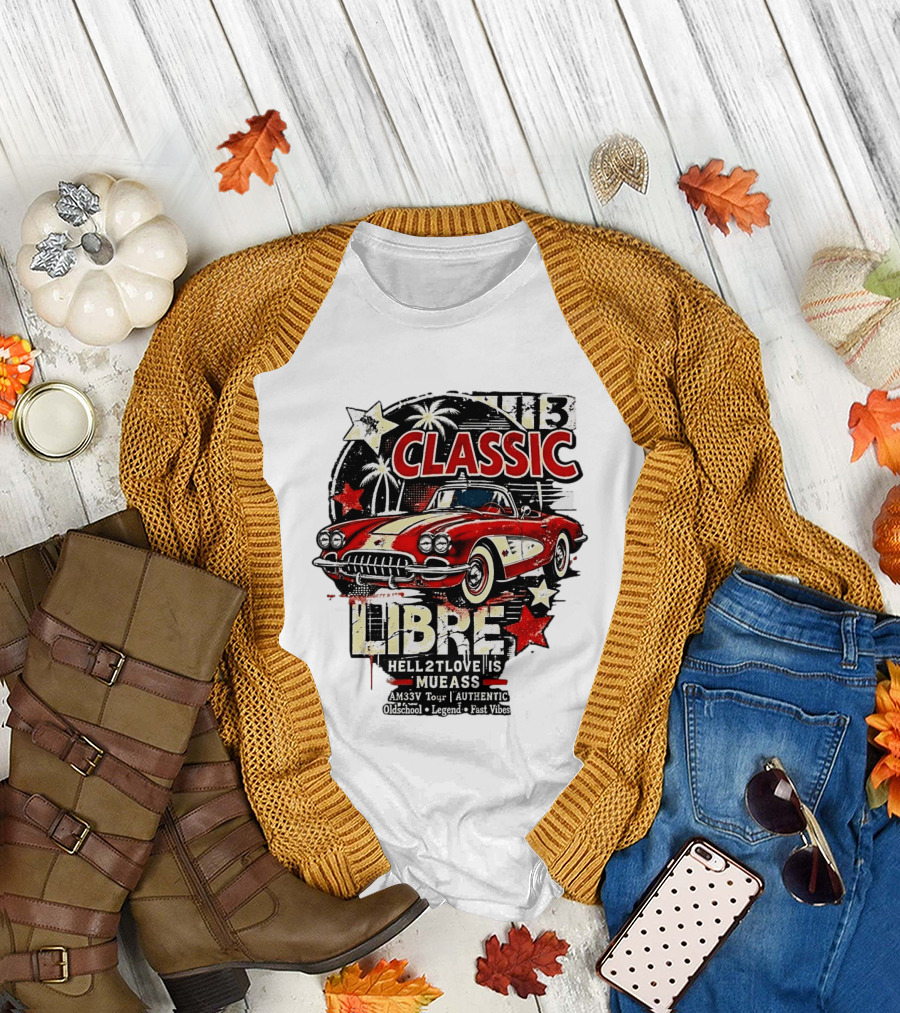 Classic Libre AM33V Tour Authentic Oldschool Legend Fast Vibes T-Shirt