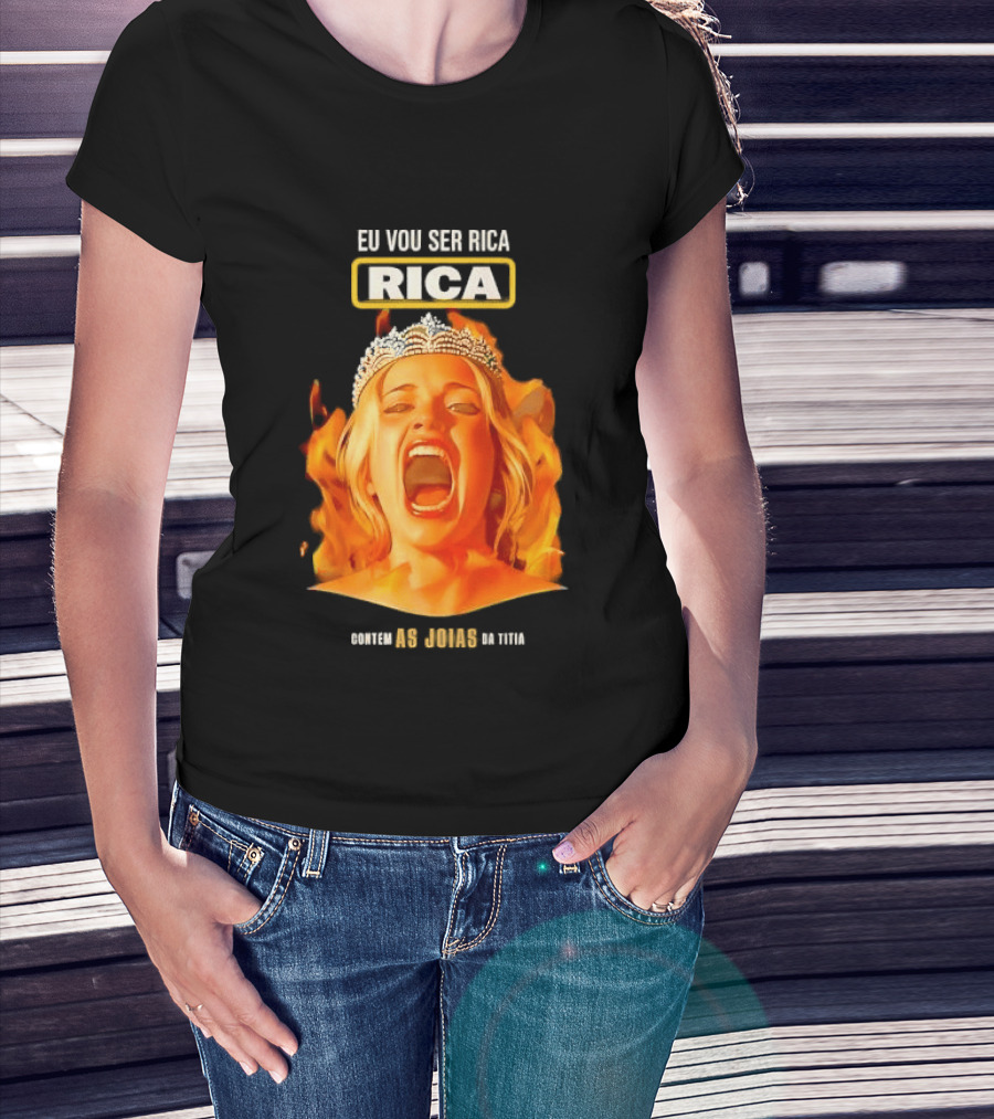 Eu Vou Ser Rica Contem As Joias Da Titia Rica Screaming Blonde Woman T-Shirt