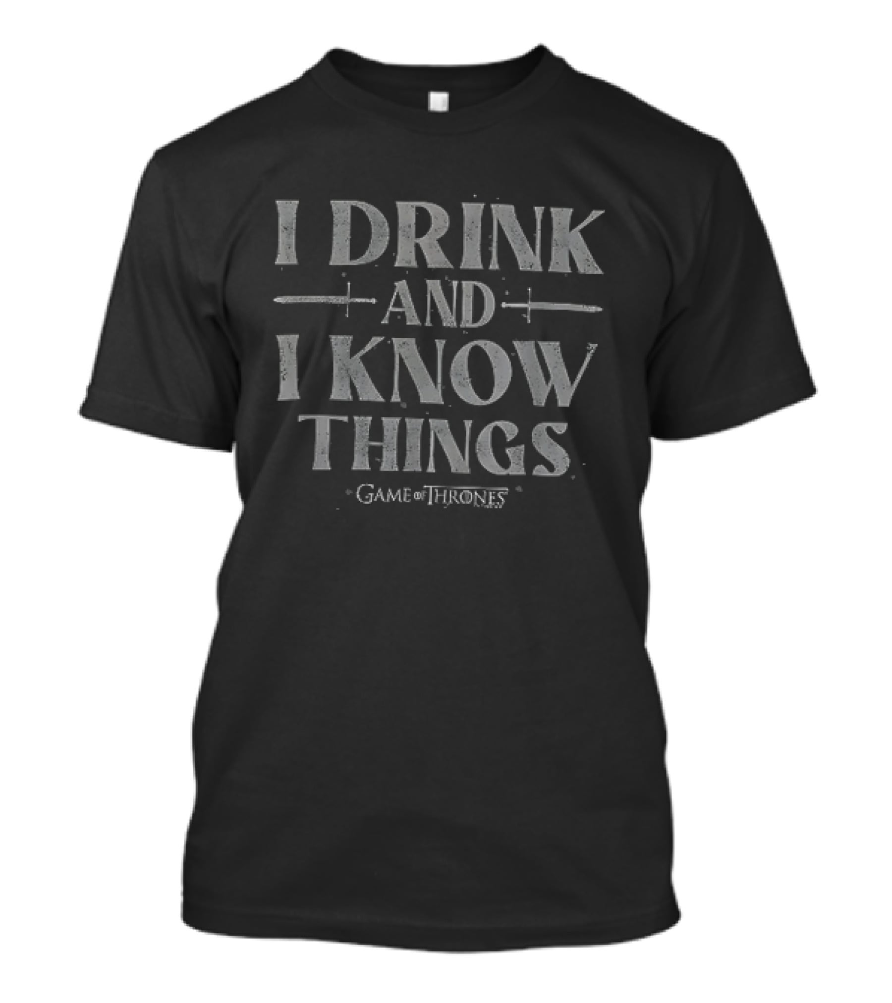 Game Of Thrones I Drink And I Know Things T-Shirt