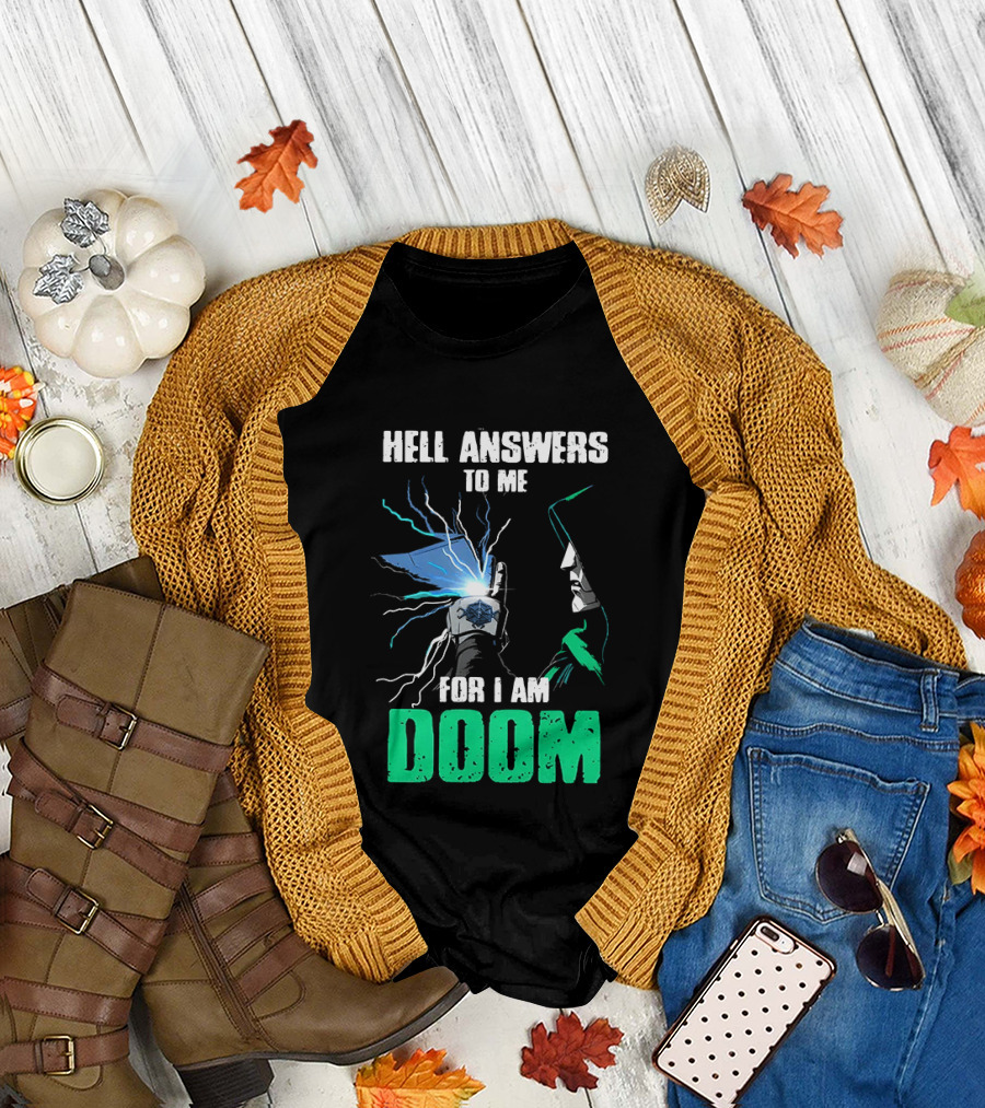 Marvel Doctor Doom Hell Answers To Me For I Am Doom T-Shirt