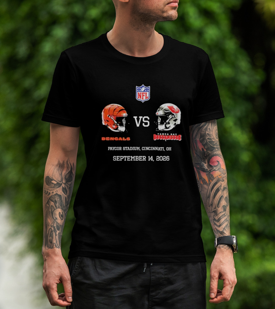 Cincinnati Bengals Vs Tampa Bay Buccaneers NFL Paycor Stadium September 14 2026 T-Shirt