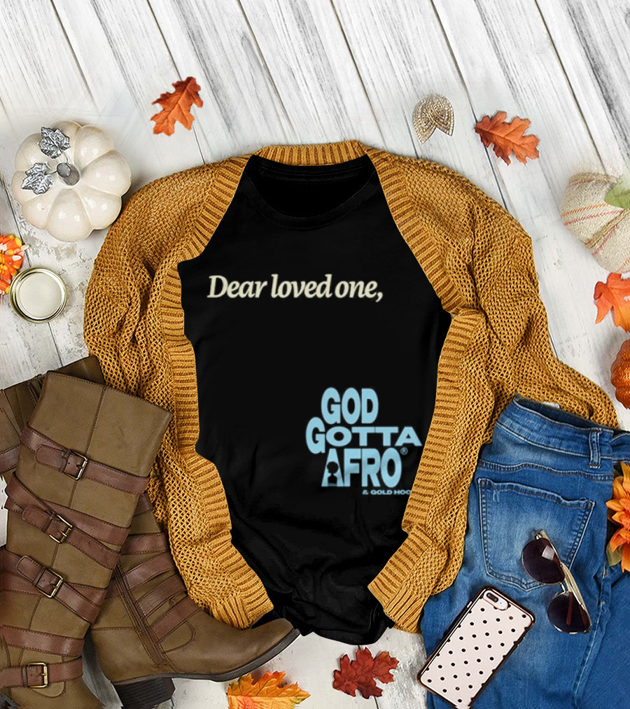 Roc Nation Rapsody Dear Loved One God Got A Afro T-Shirt