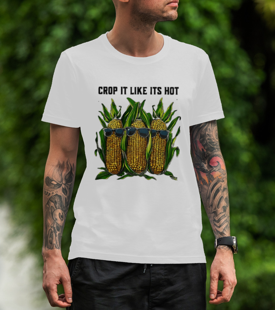 Crop It Like It's Hot Corn Sunglasses T-Shirt