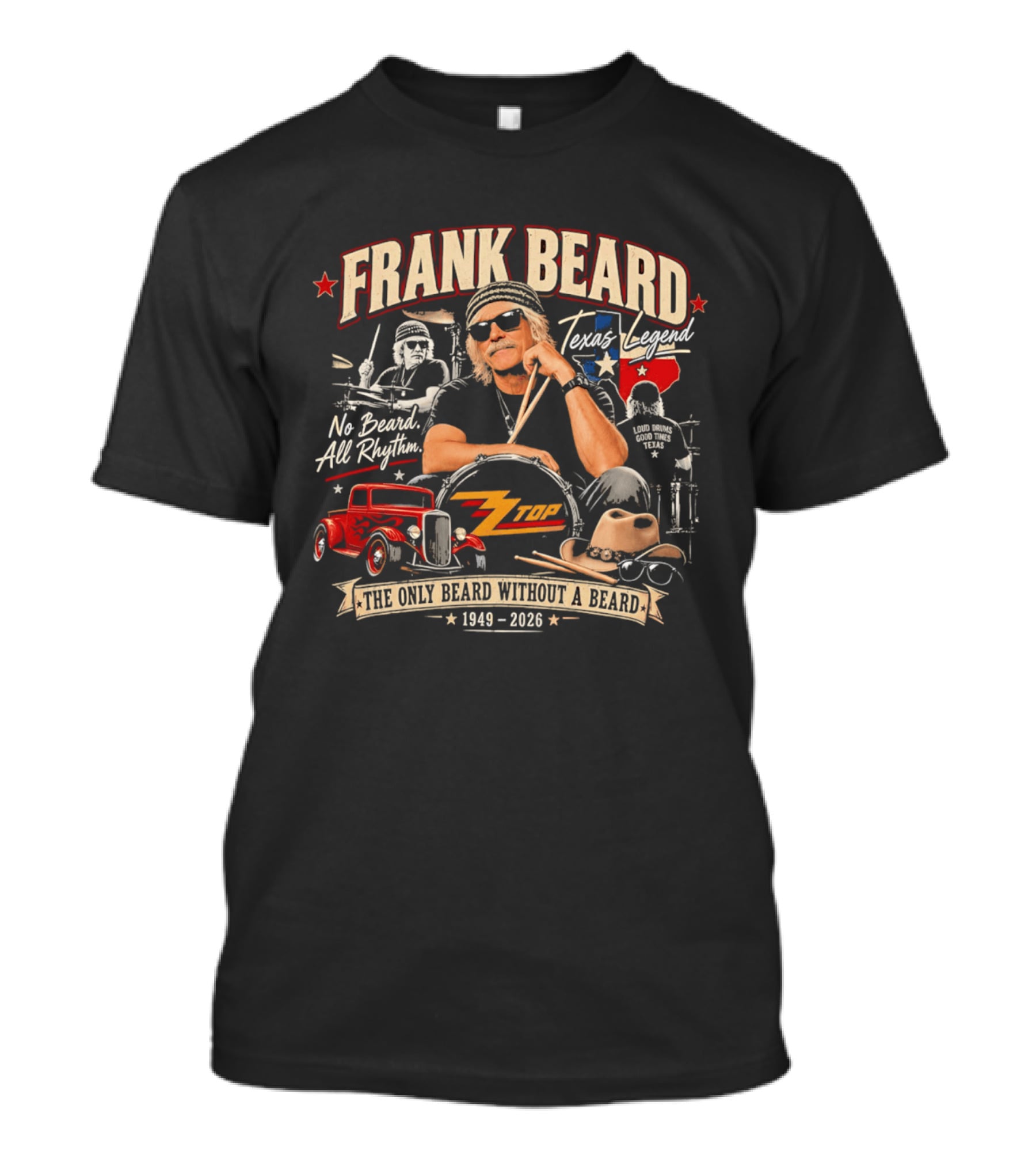 Frank Beard Texas Legend No Beard All Rhythm The Only Beard Without A Beard 1949 2026 T-Shirt