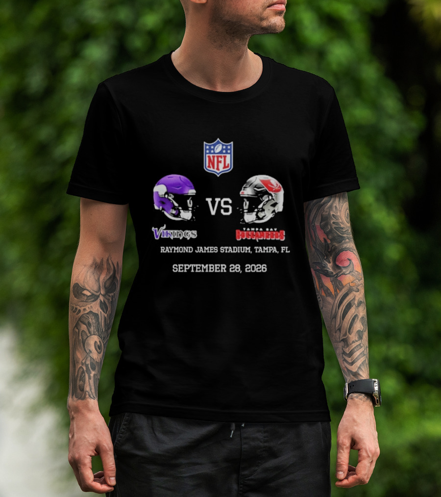 Minnesota Vikings Vs Tampa Bay Buccaneers NFL Raymond James Stadium Tampa FL September 28 2026 T-Shirt