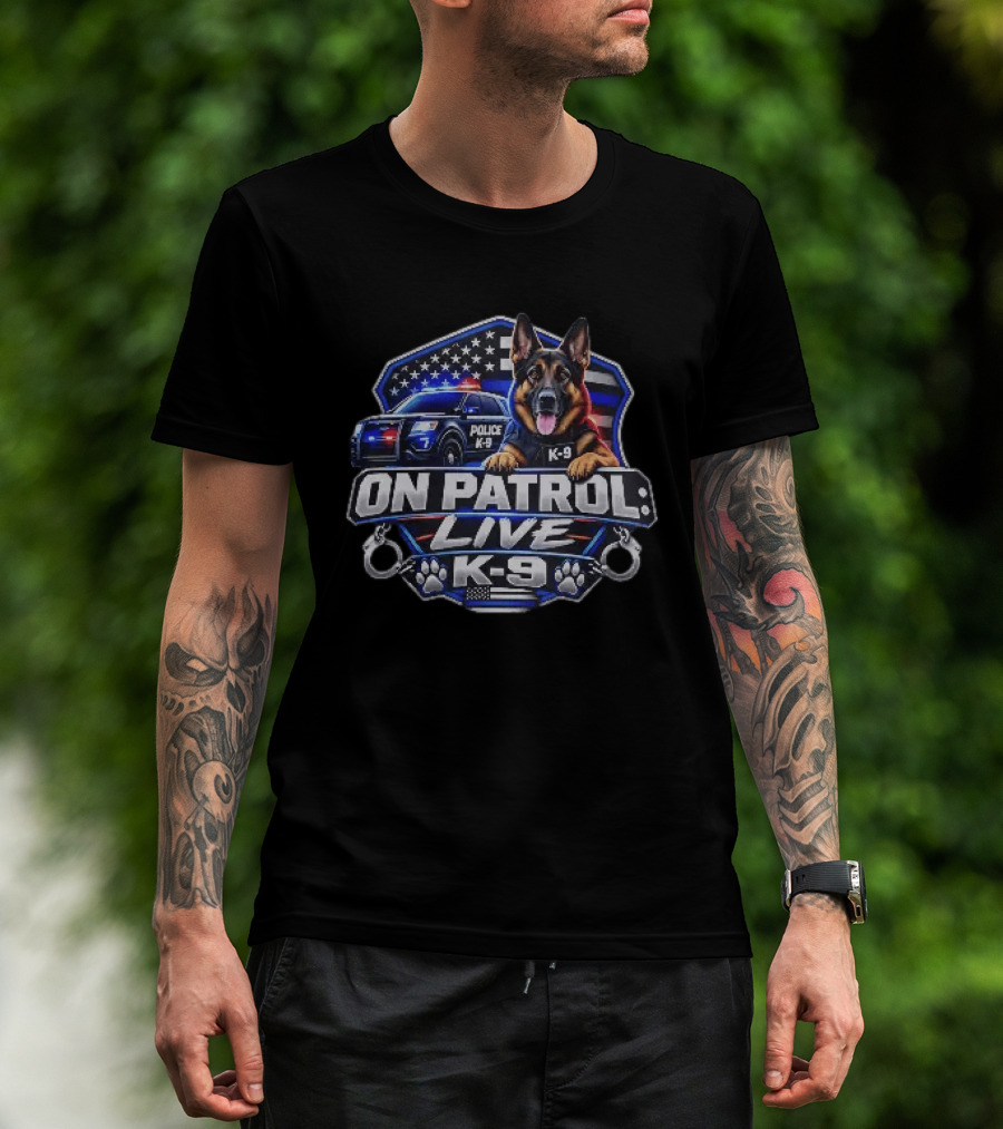 On Patrol Live K 9 German Shepherd Police Dog Badge American Flag T-Shirt