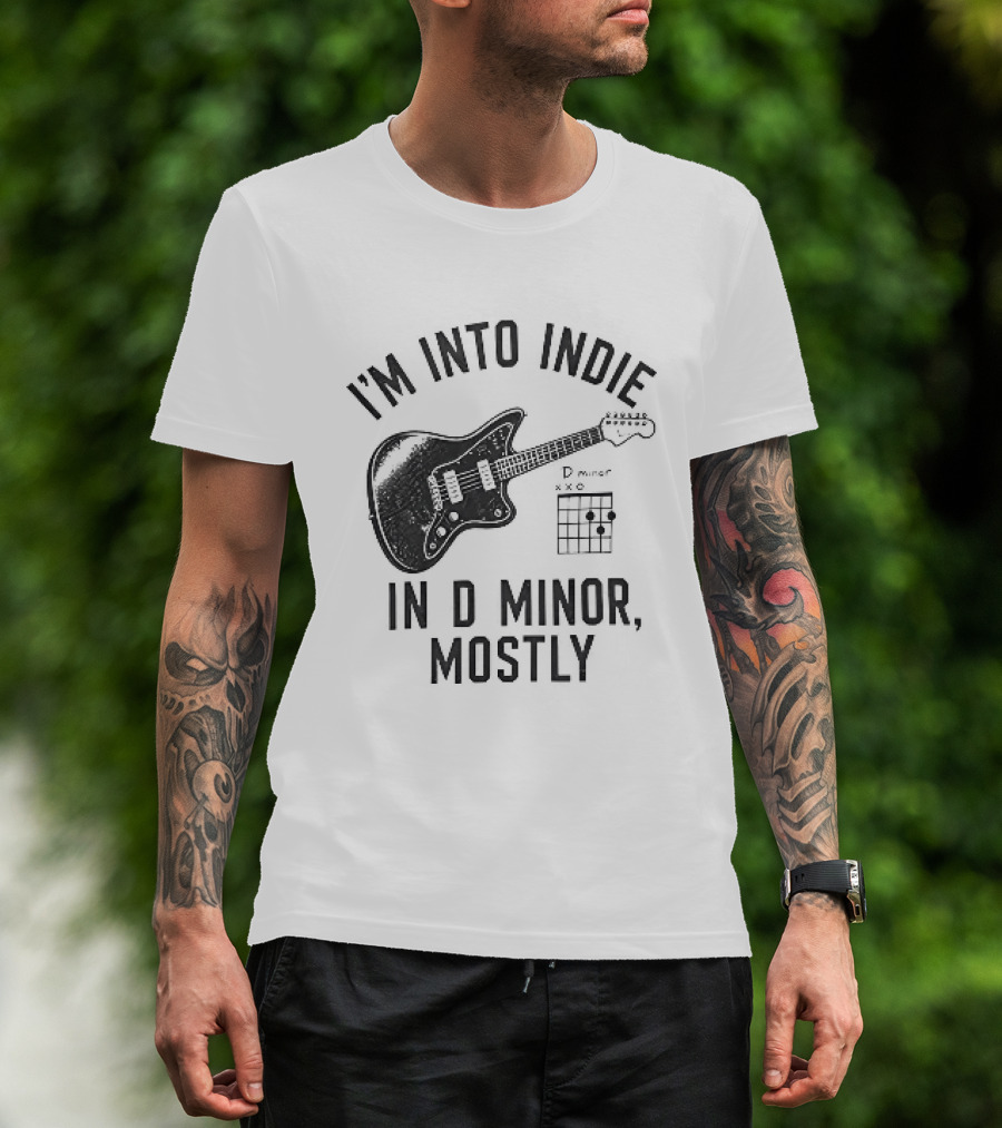 I'm Into Indie Music Guitar In D Minor Mostly T-Shirt