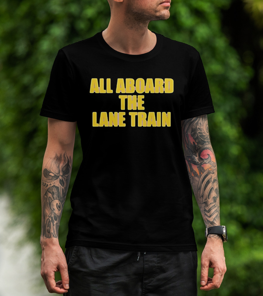 All Aboard The Lane Train Atlanta Braves T-Shirt