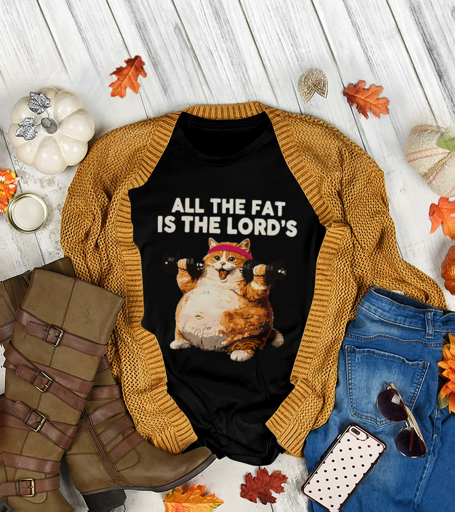 All The Fat Is The Lord's Leviticus 3 16 Orange Tabby Cat Dumbbells T-Shirt