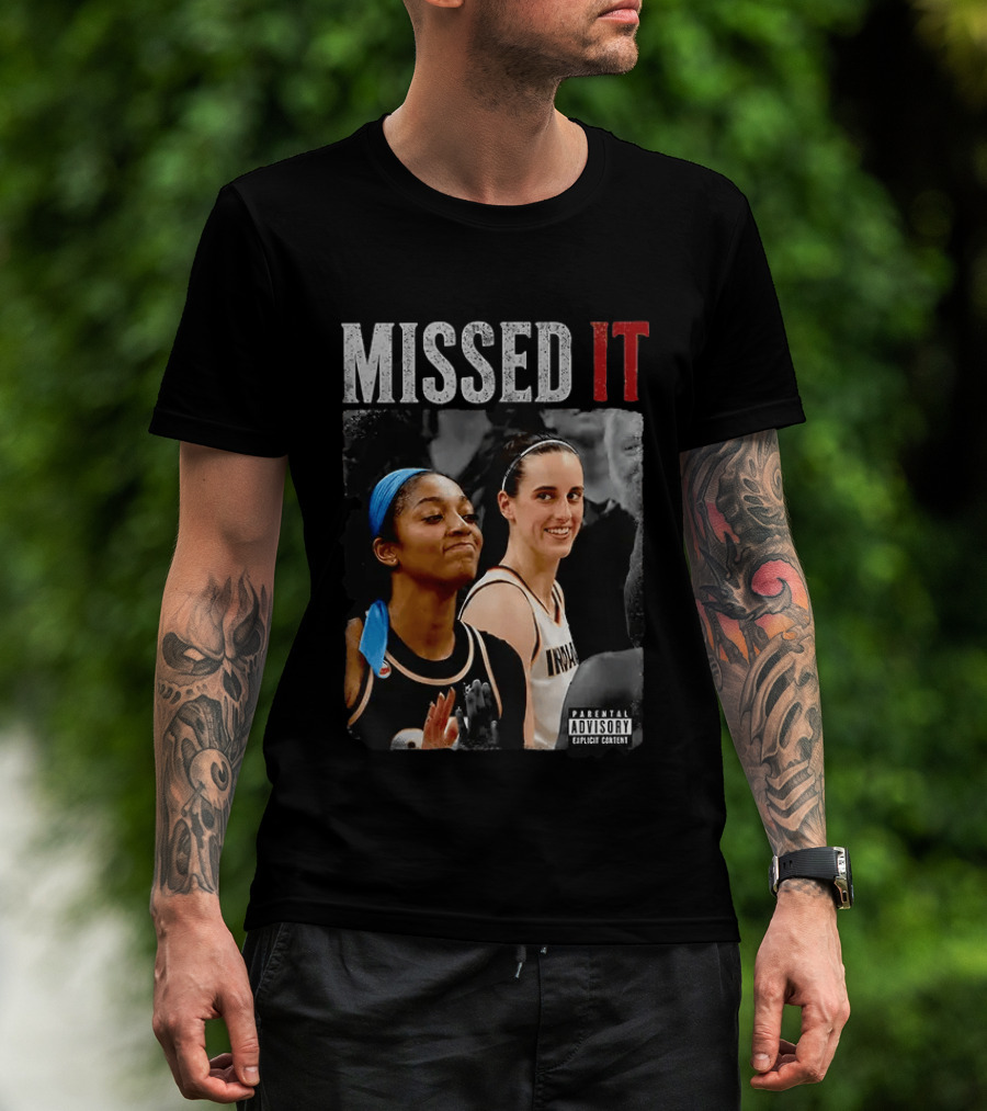 Caitlin Clark Angel Reese Missed It Parental Advisory Viral Basketball Meme T-Shirt