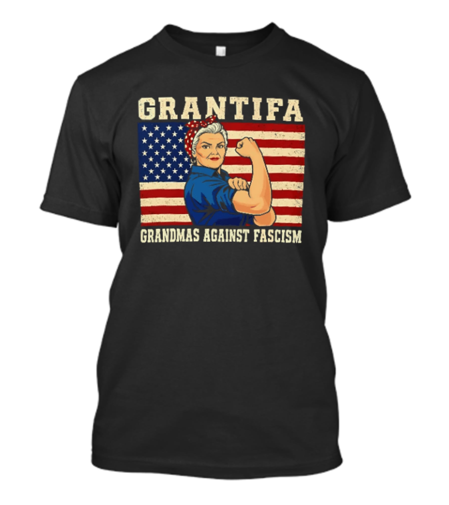 Grantifa Grandmas Against Fascism Rosie Riveter USA Flag T-Shirt