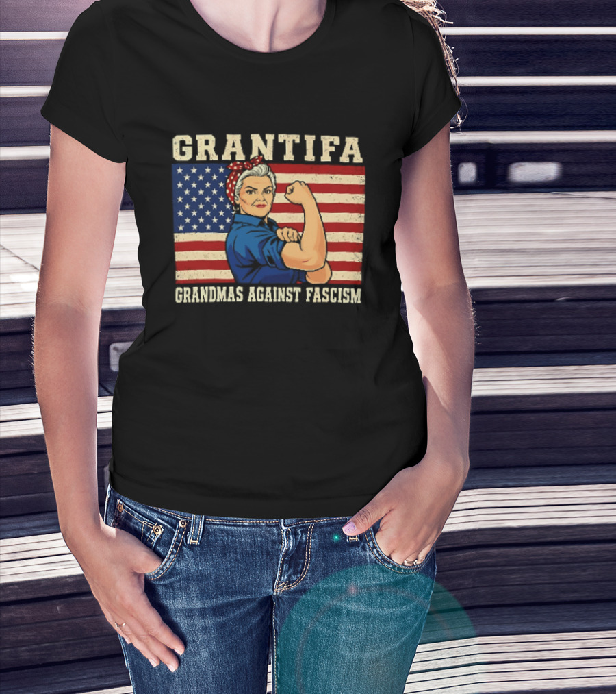 Grantifa Grandmas Against Fascism Rosie Riveter USA Flag T-Shirt