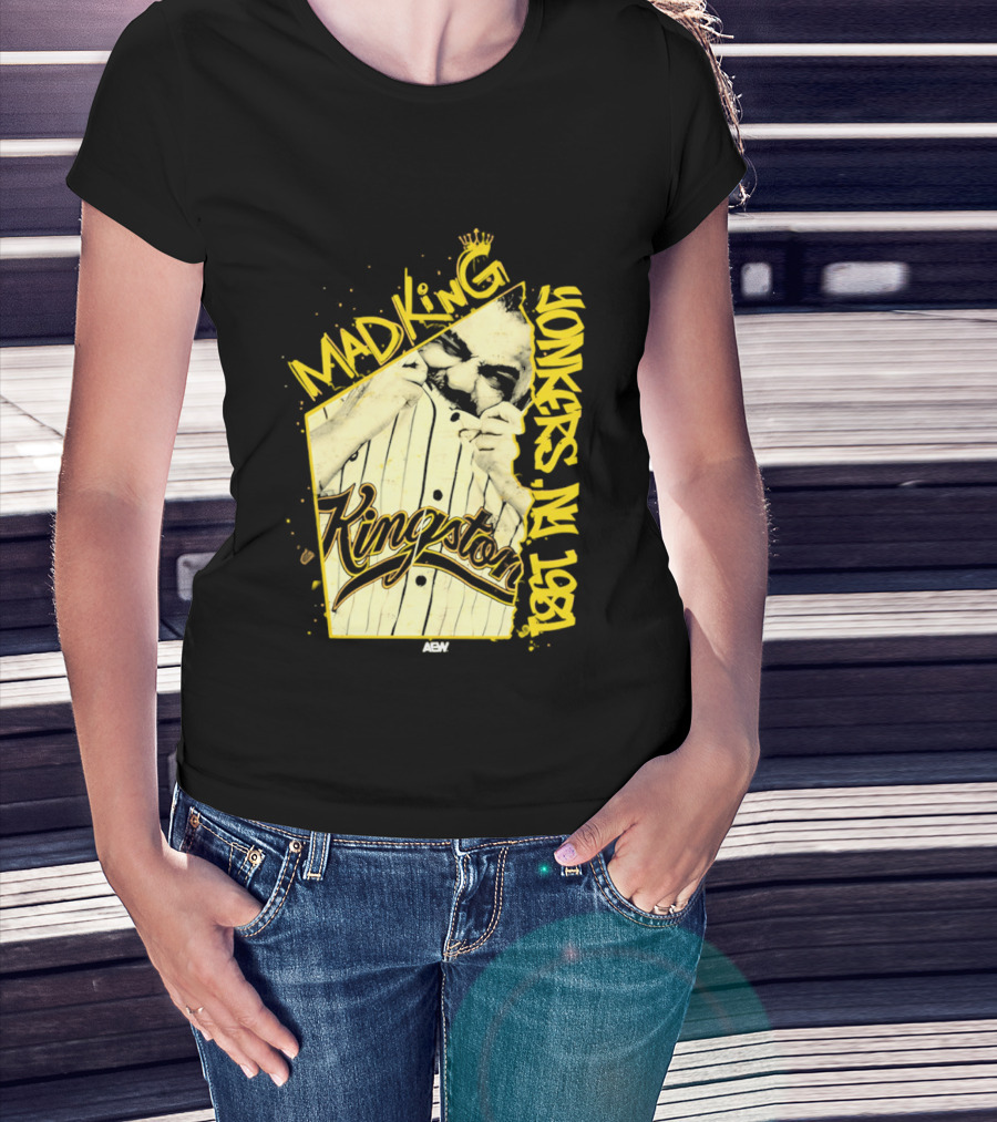 Eddie Kingston Mad King Yonkers NY 1981 Kingston AEW T-Shirt