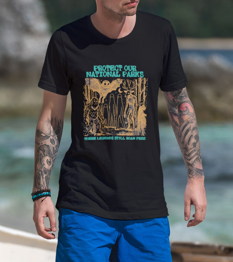 Protect Our National Parks Bigfoot Legends Roam Free T-Shirt