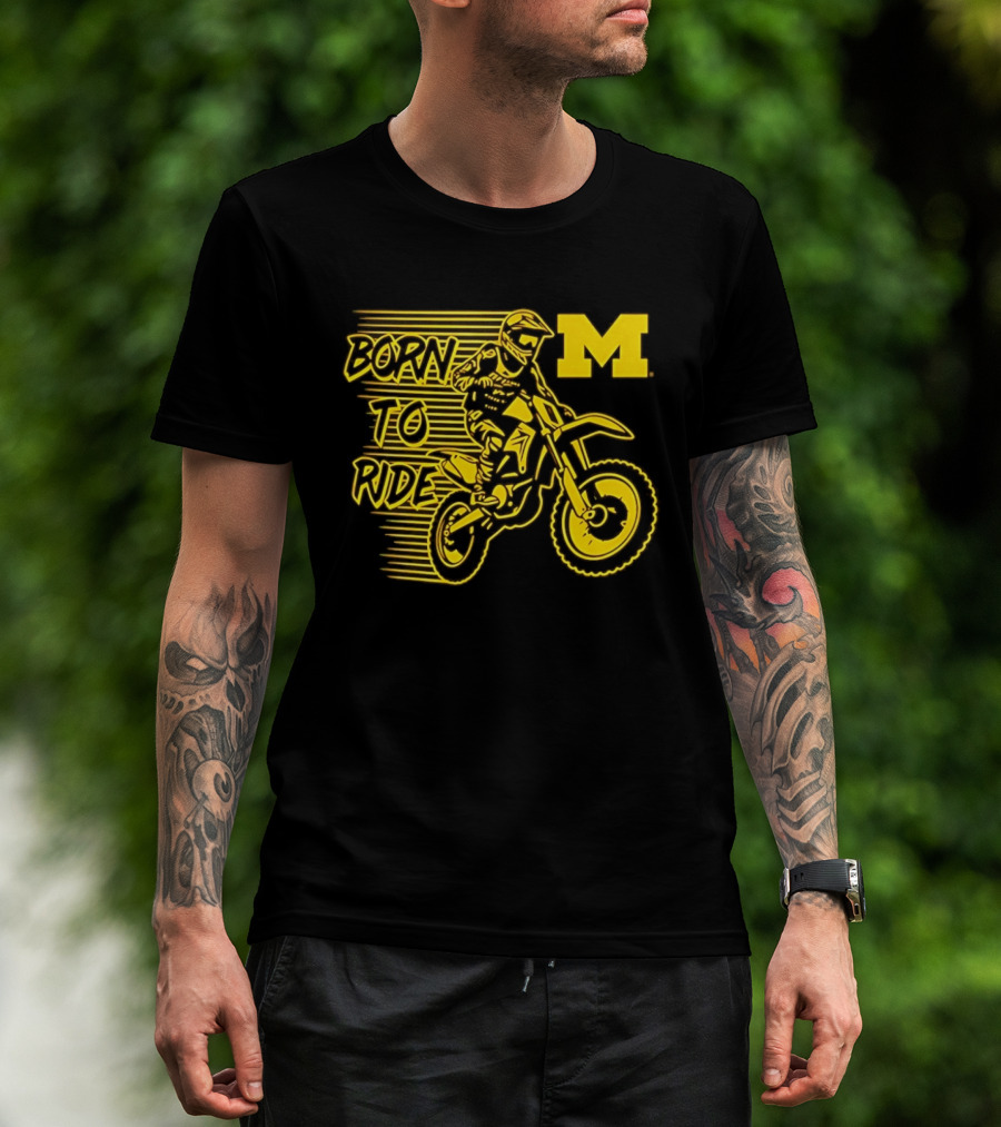 Michigan Wolverines Born To Ride Motocross M Logo Motocross Enthusiast Gear T-Shirt