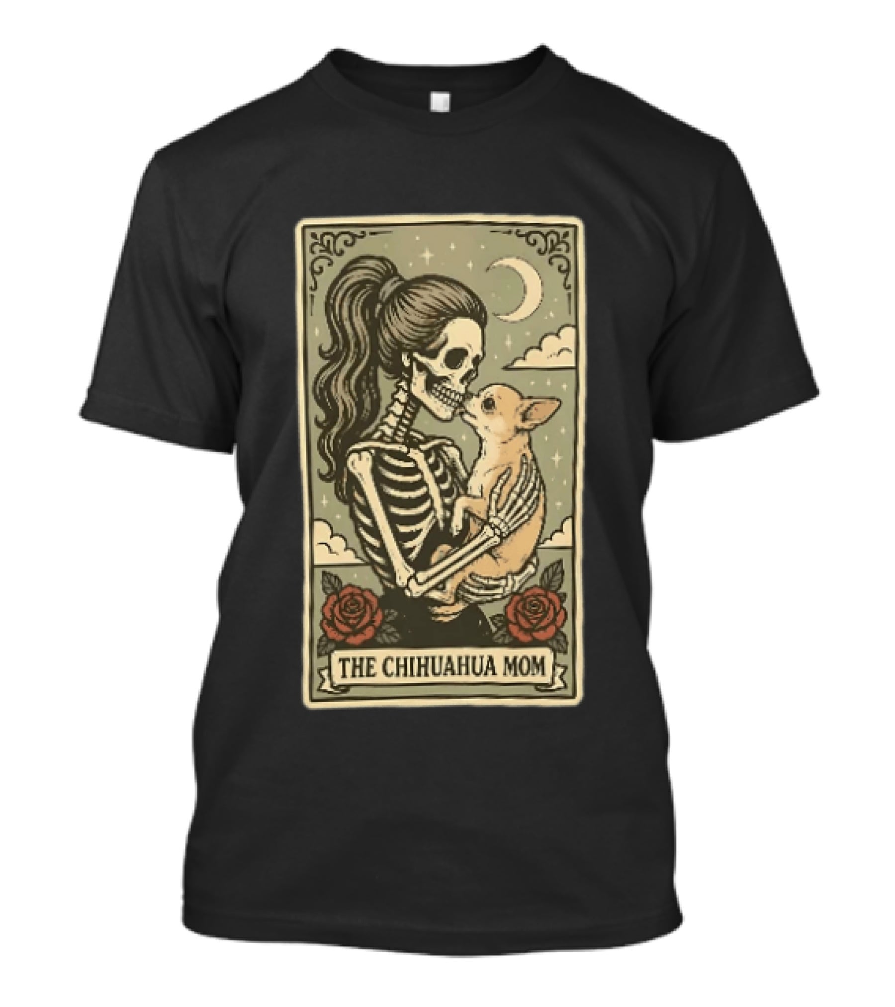 The Chihuahua Mom Skeleton With Dog Moon And Roses T-Shirt
