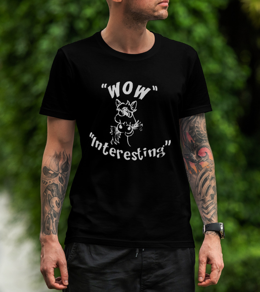 Wow Interesting Cartoon Cat Drawing T-Shirt