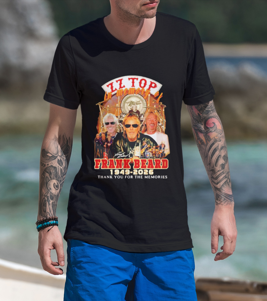 ZZ Top Frank Beard 1949 2026 In Memory Thank You For The Memories T-Shirt