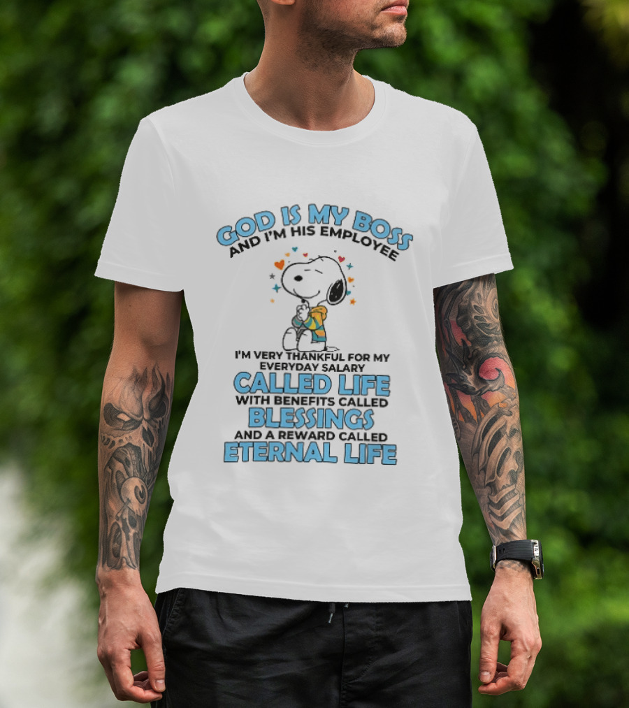 God Is My Boss Employee Everyday Salary Called Life Benefits Blessings Eternal Cartoon Dog Praying T-Shirt