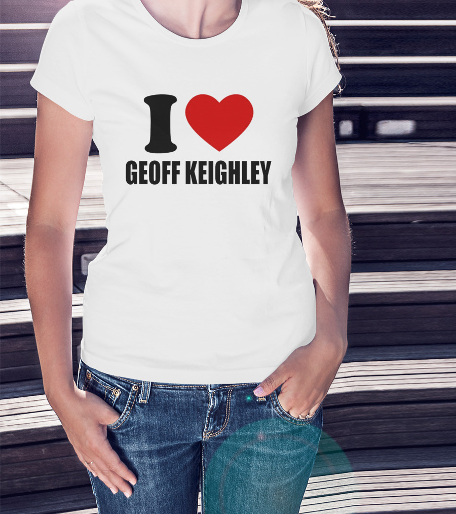I Love Geoff Keighley Red Heart T-Shirt