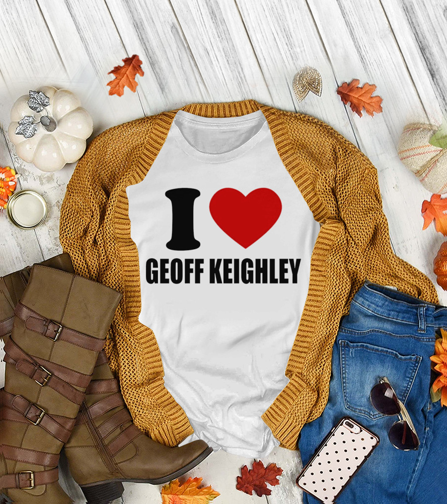 I Love Geoff Keighley Red Heart T-Shirt