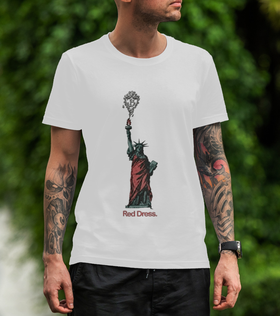 Statue Of Liberty Red Dress Unique Twist On Iconic Monument T-Shirt