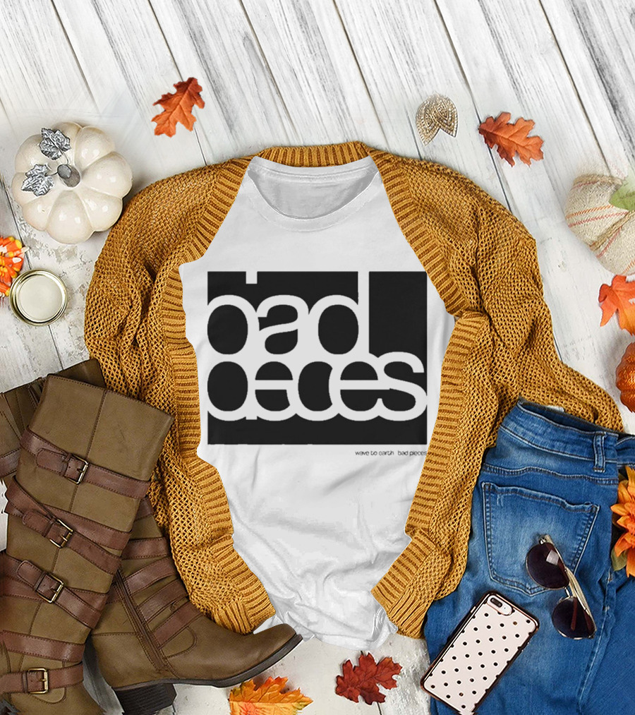 Wave To Earth Bad Pieces T-Shirt