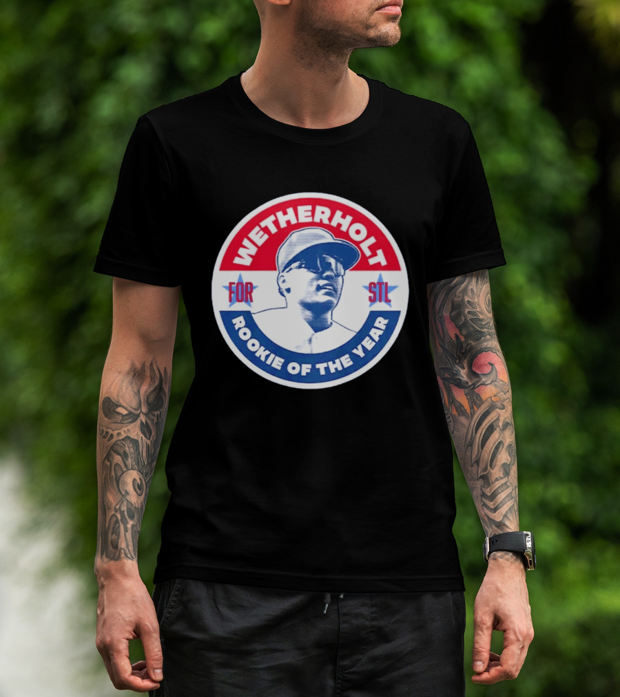 Wetherholt For STL Rookie Of The Year T-Shirt