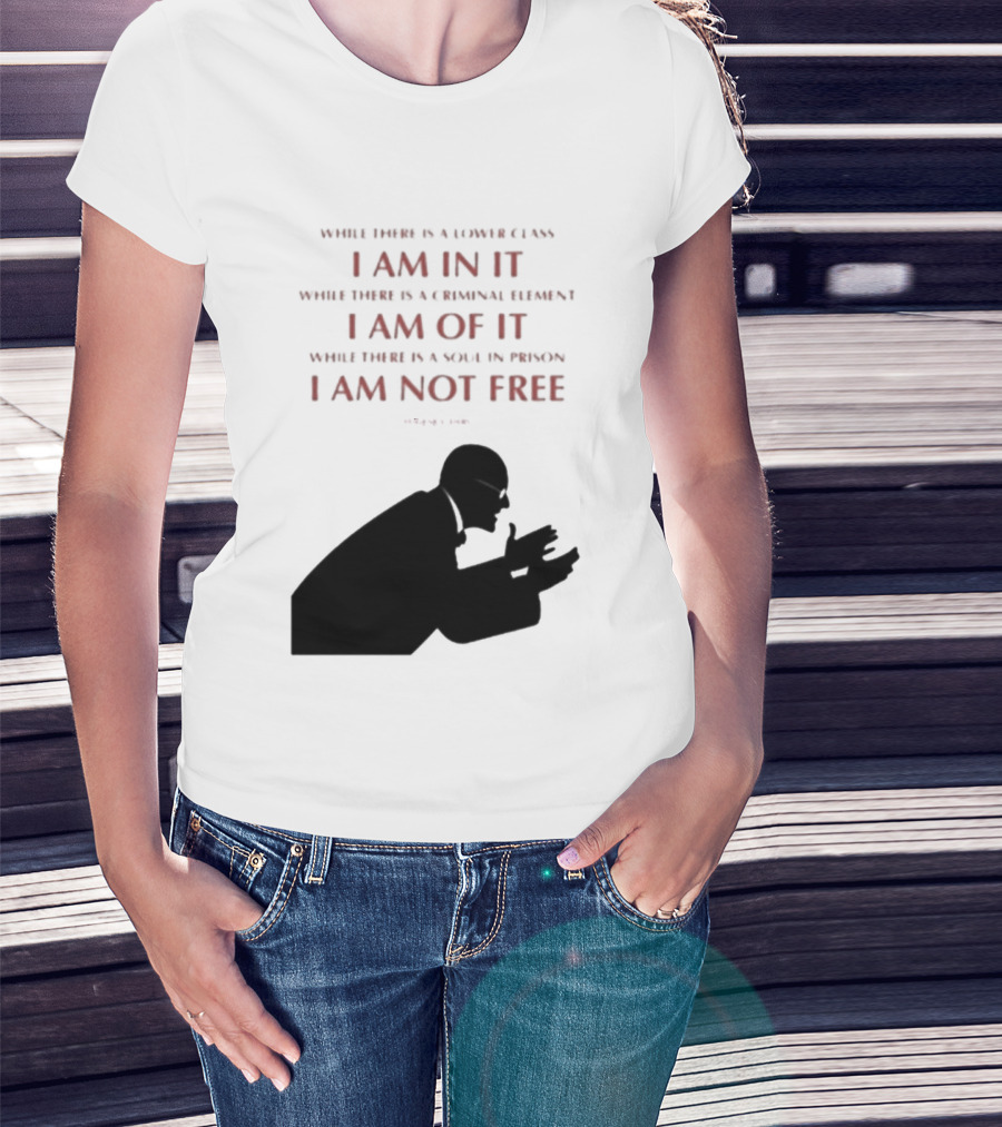 Eugene V Debs While There Is A Lower Class I Am In It Criminal Element I Am Of It Soul In Prison I Am Not Free T-Shirt