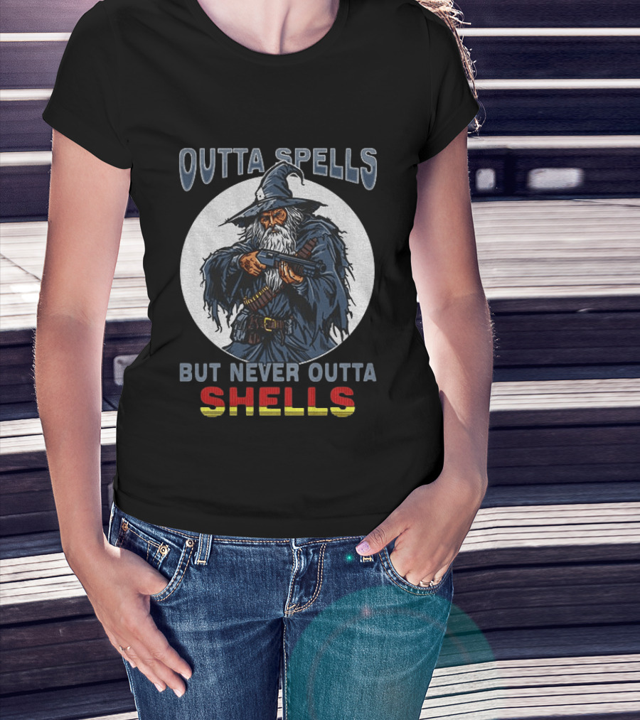 Outta Spells But Never Outta Shells Gandalf With Shotgun T-Shirt