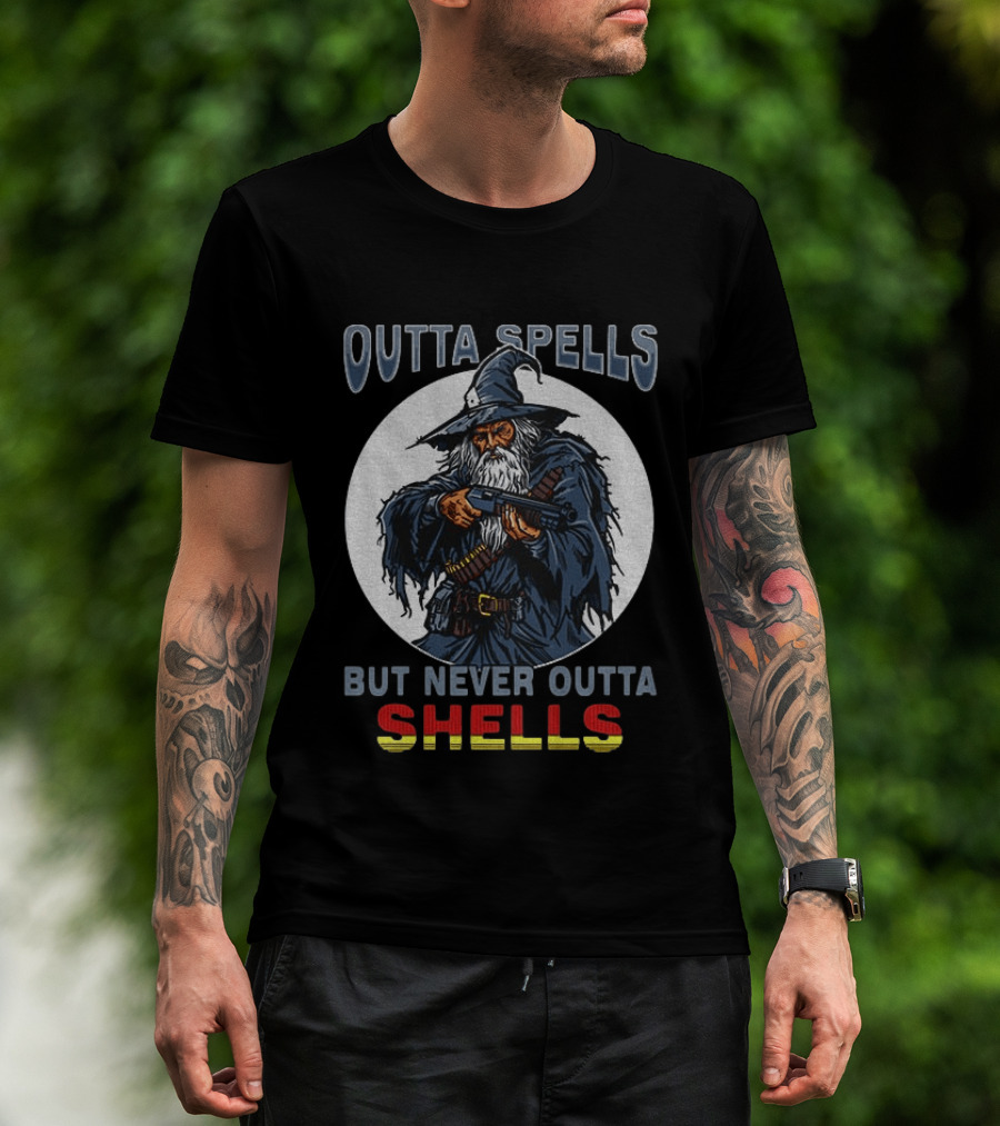 Outta Spells But Never Outta Shells Gandalf With Shotgun T-Shirt