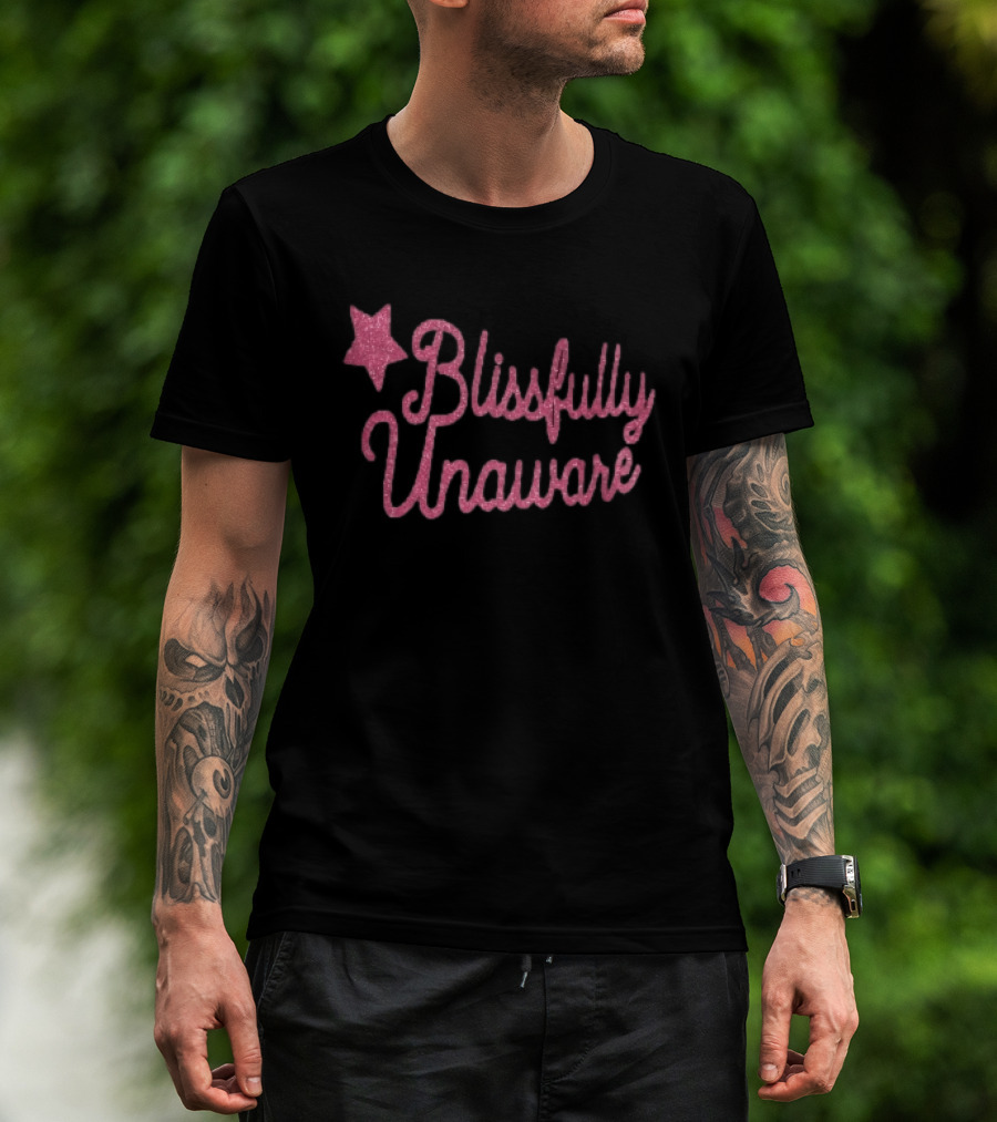Blissfully Unaware Pink Glitter Cursive With Sparkle Star T-Shirt