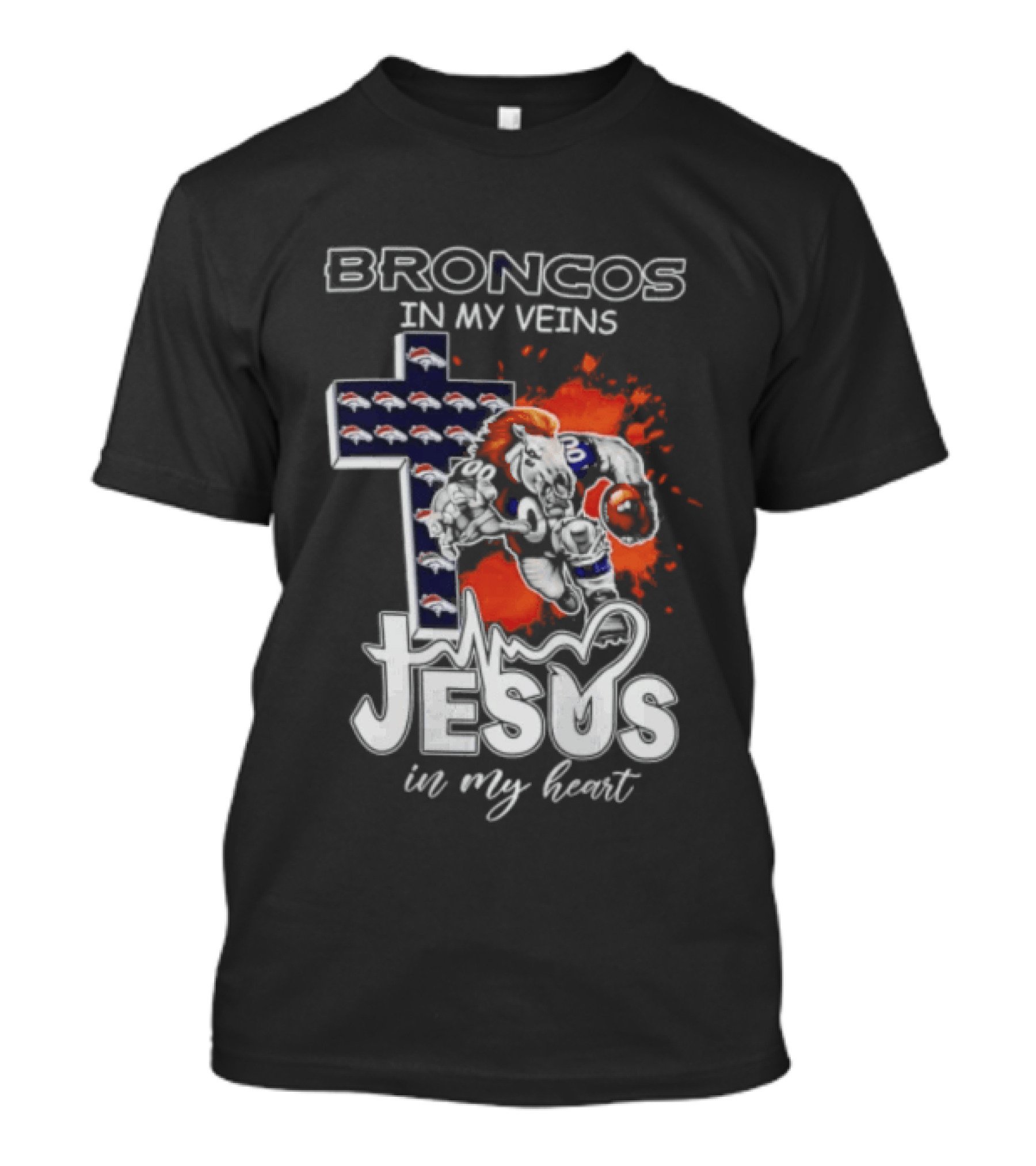 Broncos In My Veins Jesus In My Heart Denver Broncos Football Fan Spirit T-Shirt