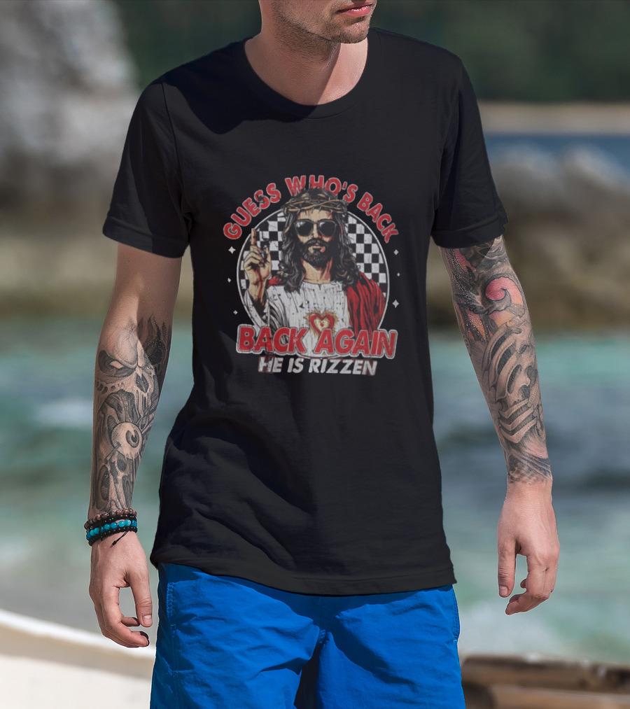 Guess Who's Back Back Again He Is Rizzen Jesus Retro Sunglasses And Red Cloak T-Shirt