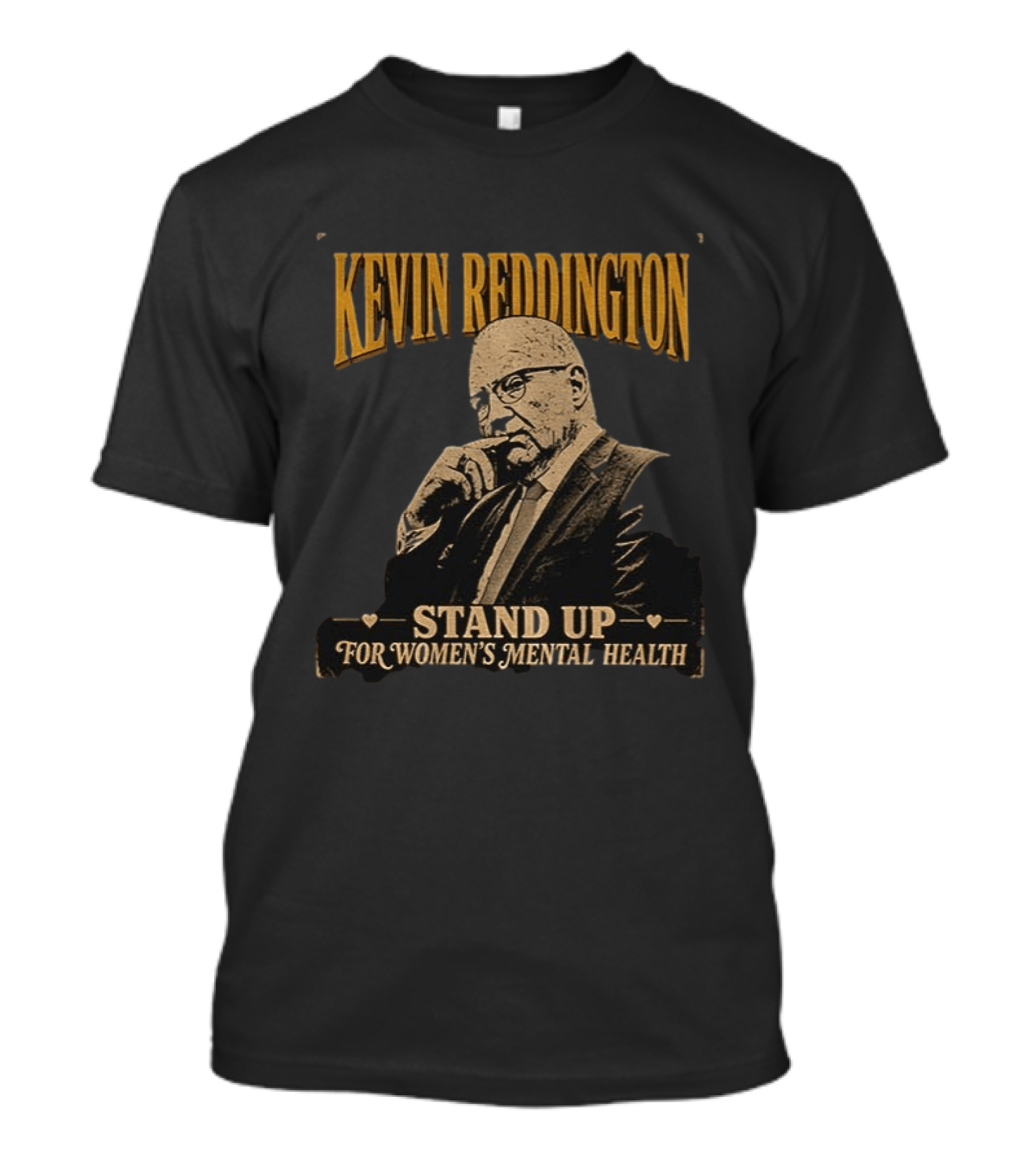 Kevin Reddington Stand Up For Women's Mental Health T-Shirt
