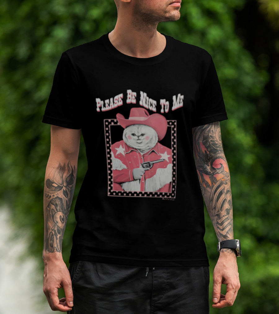 Please Be Nice To Me Cat Cowboy Red Hat Stars Weapon T-Shirt