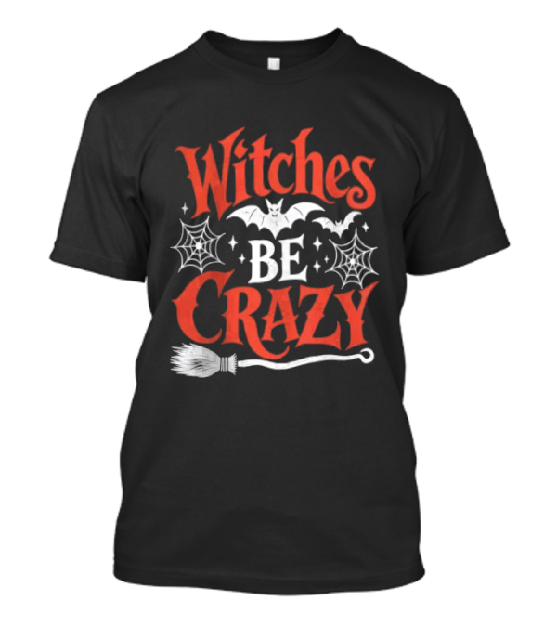 Witches Be Crazy Halloween Bats Spiderwebs Broomstick Fun T-Shirt
