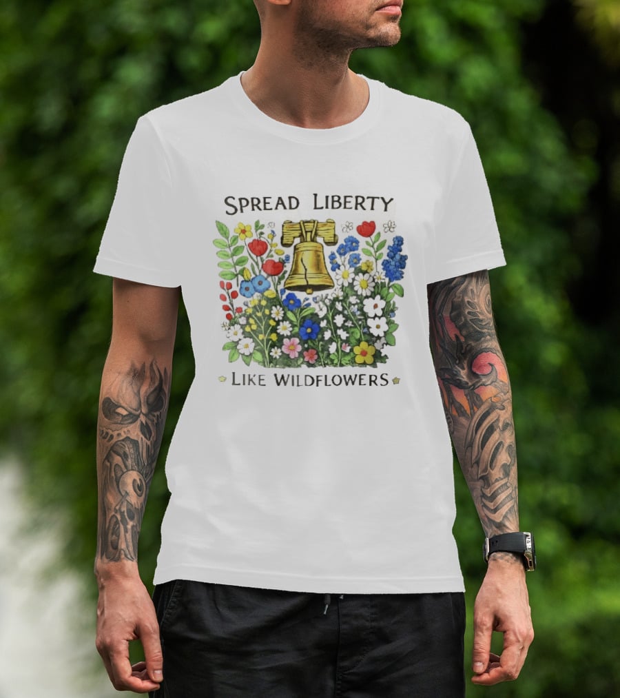 Spread Liberty Like Wildflowers Golden Bell Colorful Floral Garden T-Shirt