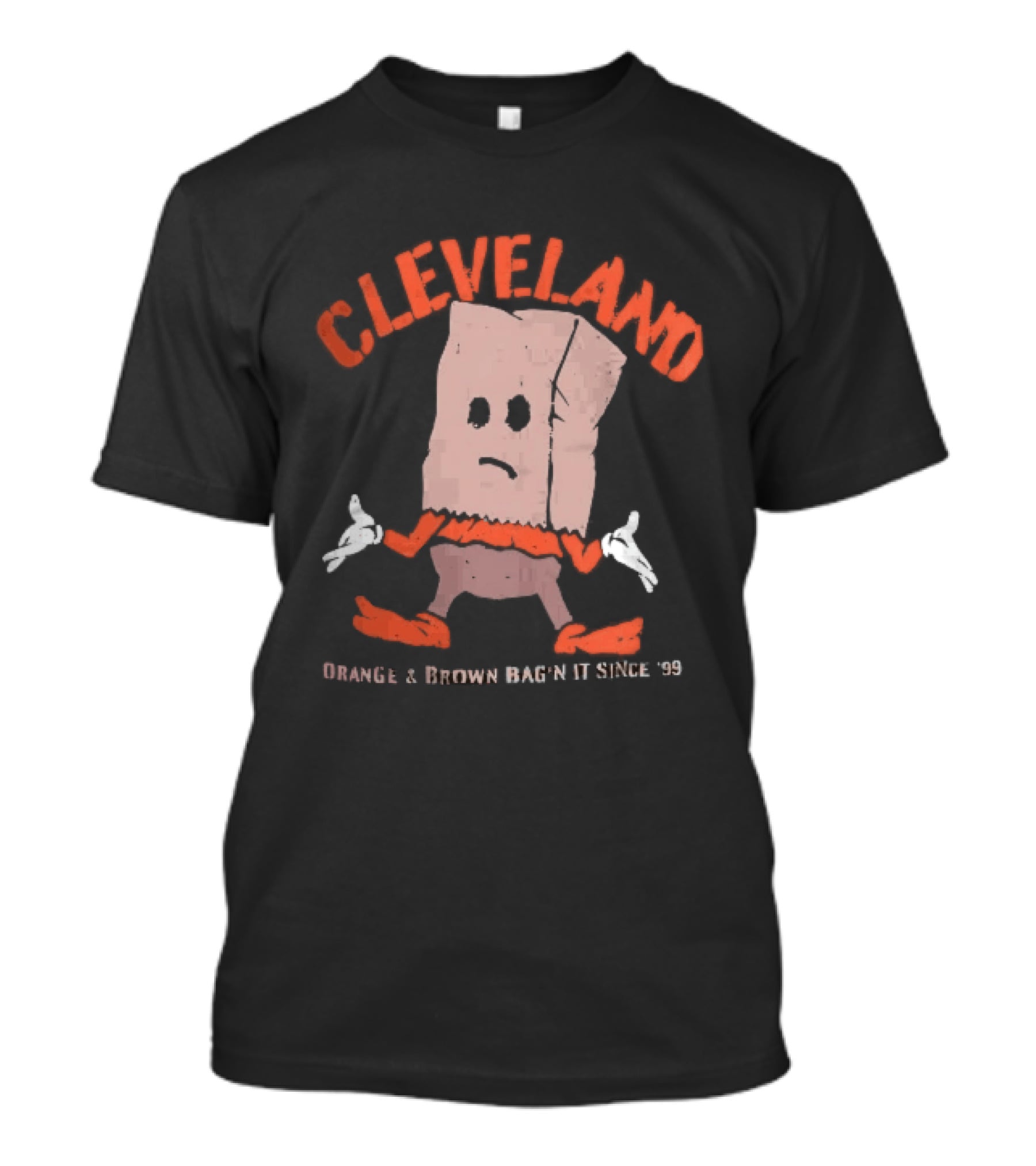 Cleveland Browns Orange Brown Bag N It Since 99 Cartoon Sack Shrugging T-Shirt