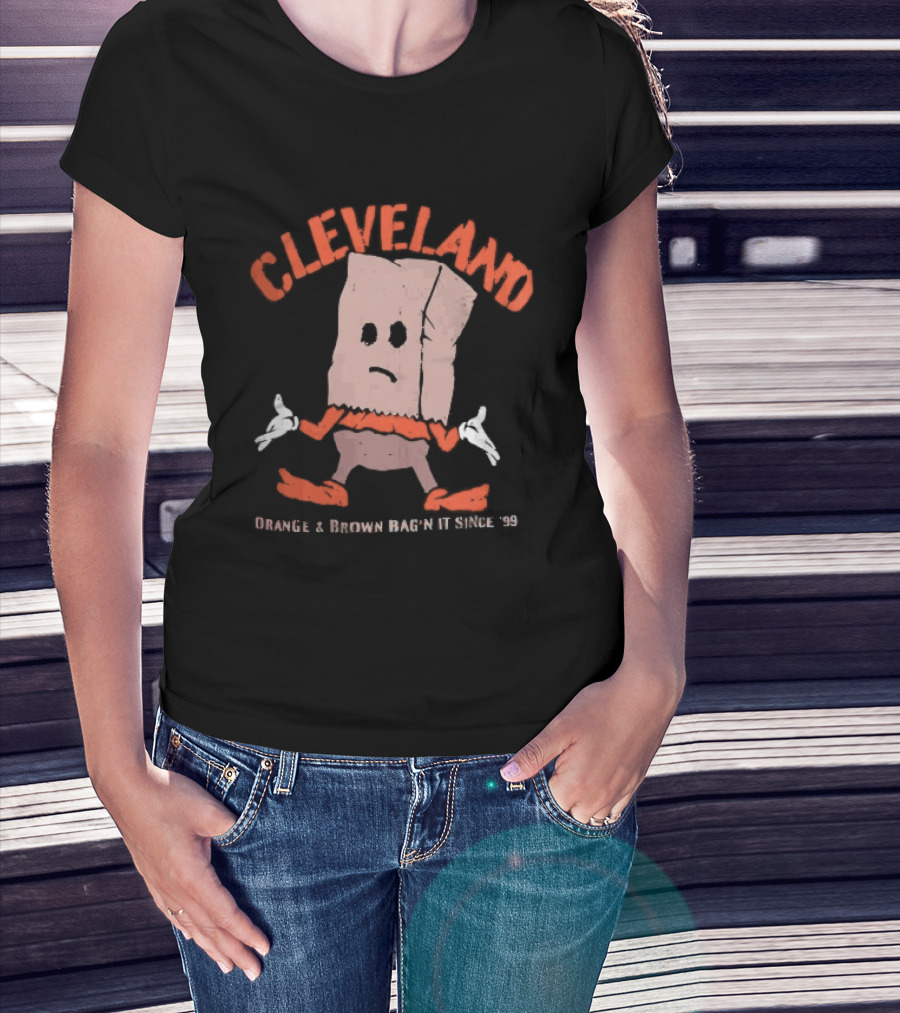 Cleveland Browns Orange Brown Bag N It Since 99 Cartoon Sack Shrugging T-Shirt