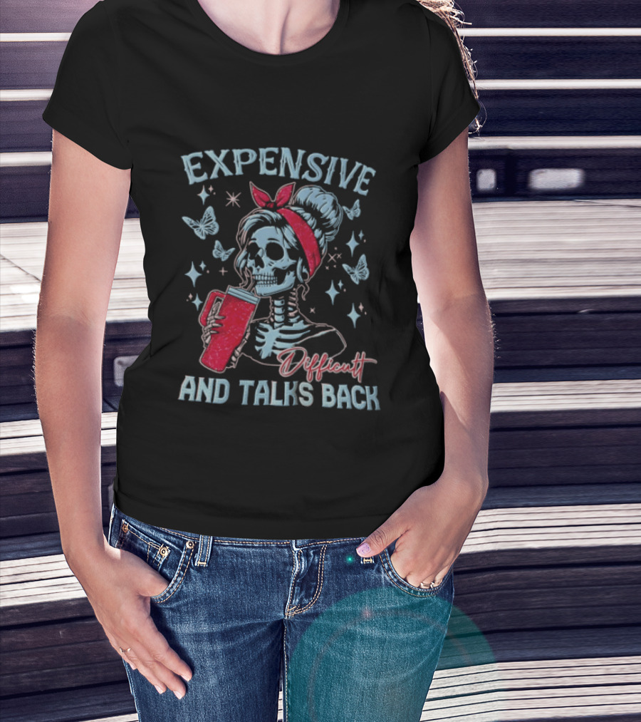 Expensive Difficult And Talks Back Skeleton With Glitter Tumbler Butterflies Stars Red Bandana T-Shirt
