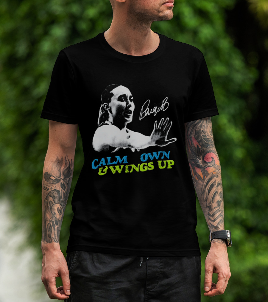 Paige Bueckers Calm Down And Wings Up Dallas Wings WNBA T-Shirt