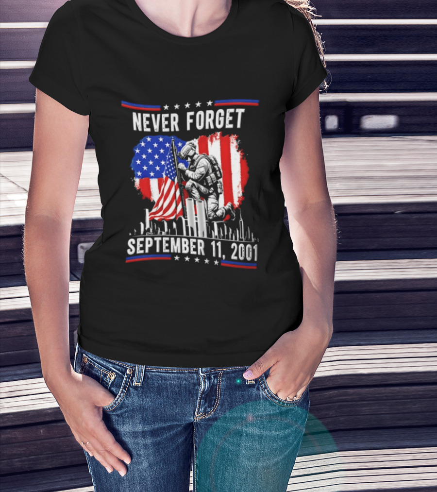 Never Forget September 11 2001 Soldier American Flag Memorial T-Shirt