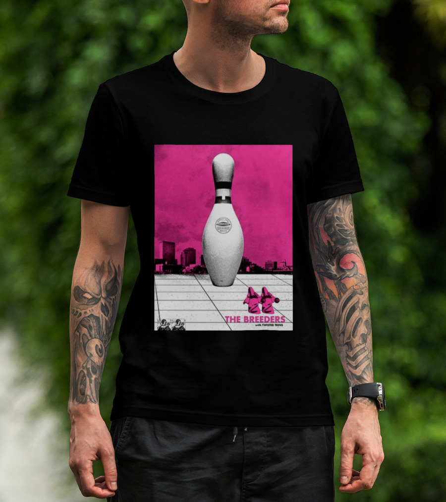 The Breeders With Twisted Teins Hollywood Palladium Los Angeles CA August 24 2026 Bowling Pin T-Shirt