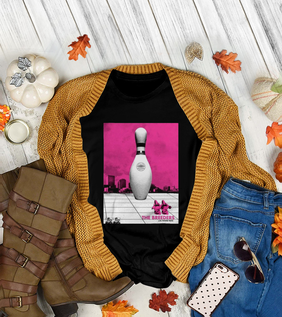 The Breeders With Twisted Teins Hollywood Palladium Los Angeles CA August 24 2026 Bowling Pin T-Shirt