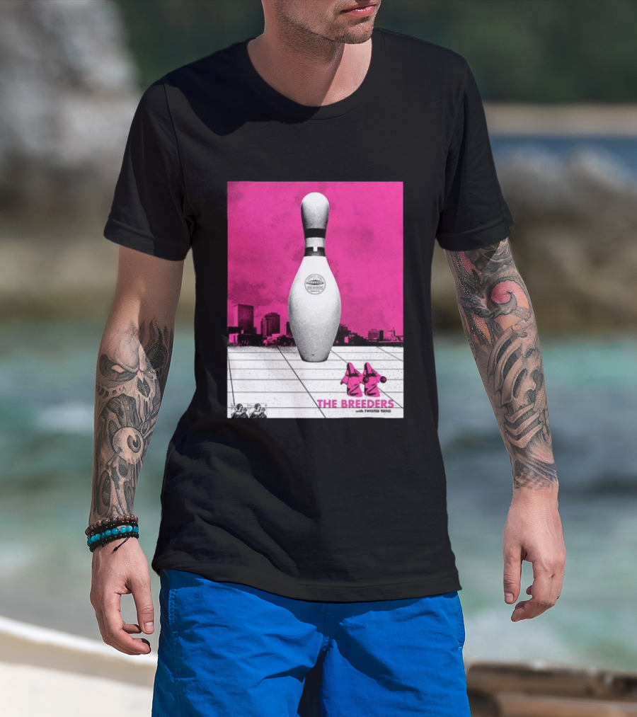 The Breeders With Twisted Teins Hollywood Palladium Los Angeles CA August 24 2026 Bowling Pin T-Shirt