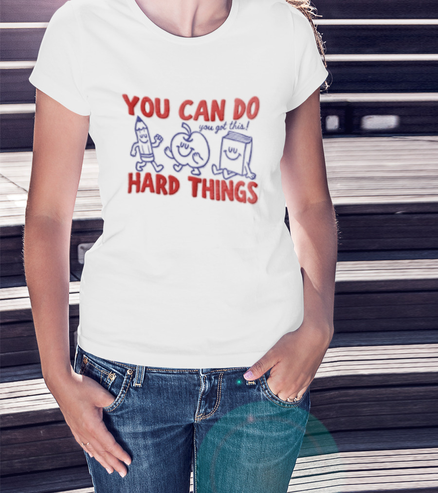 You Can Do Hard Things Inspirational Teacher Motivational Pencil Apple Books T-Shirt