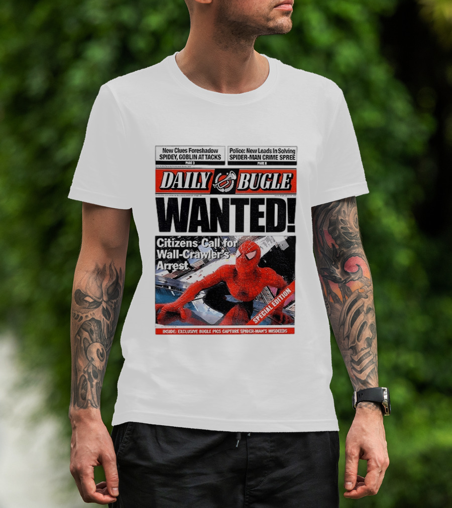 Daily Bugle Wanted Citizens Call Wall Crawler's Arrest Special Edition Spiderman Goblin Police Crime Spree T-Shirt